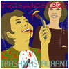 TRASHMASTAURANT